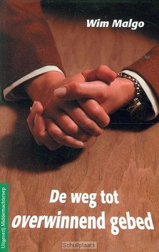 WEG TOT OVERWINNEND GEBED - MALGO - 9789066030626