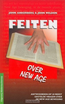 FEITEN OVER NEW AGE - ANKERBERG - 9789066031012