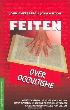FEITEN OVER OCCULTISME - ANKERBERG - 9789066031043