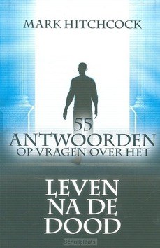 55 ANTWOORDEN OP VRAGEN OVER HET LEVEN - HITCHCOCK, MARK - 9789066031739