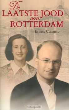 LAATSTE JOOD VAN ROTTERDAM - CASSUTTO - 9789066590458