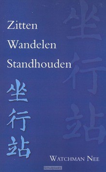 ZITTEN WANDELEN STANDHOUDEN - NEE - 9789066590533
