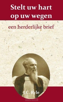 STELT UW HART OP UW WEGEN - RYLE, J.C. - 9789066592551