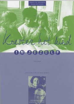KOESTER HET KIND IN JEZELF - HEIJDEN, T. VAN DER; RUTGERS, H. - 9789066651432