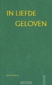 IN LIEFDE GELOVEN 1 VERENIGD