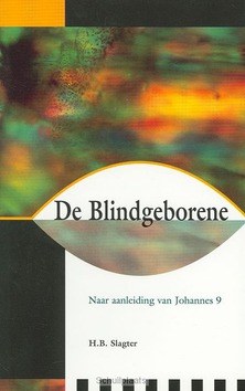 BLINDGEBORENE - SLAGTER - 9789066942240