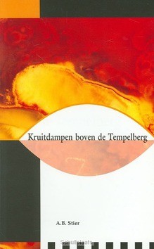 KRUITDAMPEN BOVEN DE TEMPELBERG - STIER - 9789066942479
