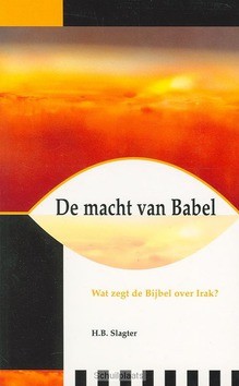 MACHT VAN BABEL - SLAGTER - 9789066942509