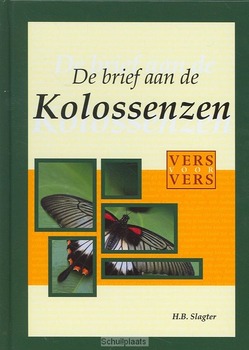 BRIEF AAN DE KOLOSSENZEN - SLAGTER, H.B. - 9789066942875