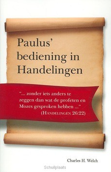 PAULUS BEDIENING IN HANDELINGEN - WELCH, C.H. - 9789066942905