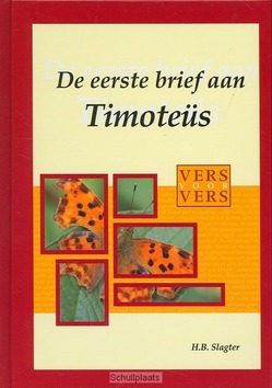 EERSTE BRIEF AAN TIMOTHEUS - SLAGTER, H.B. - 9789066942974