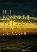 KONINKRIJK VAN GOD IN HEMEL EN OP AARDE