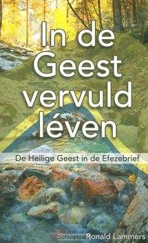 IN DE GEEST VERVULD LEVEN - LAMMERS, RONALD - 9789066943070