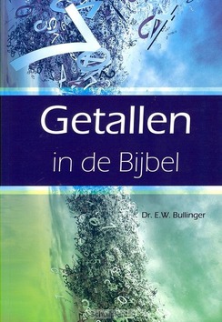 GETALLEN IN DE BIJBEL - BULLINGER, E.W. - 9789066943094