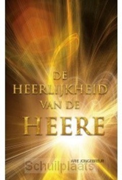 HEERLIJKHEID VAN DE HEERE - JONGEBREUR, ARIE - 9789066943865