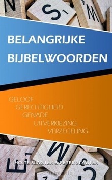 BELANGRIJKE BIJBELWOORDEN - SLAGTER, HOITE - 9789066944039