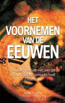 VOORNEMEN VAN DE EEUWEN - SLAGTER, HOITE - 9789066944268