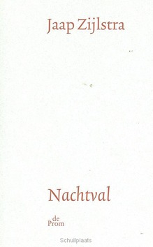 NACHTVAL - ZIJLSTRA - 9789068016611
