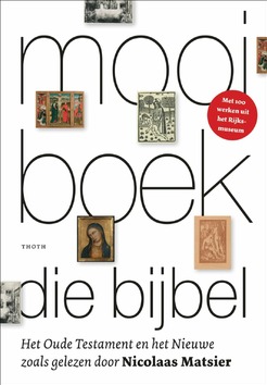 MOOI BOEK, DIE BIJBEL! - MATSIER, NICOLAAS - 9789068688559
