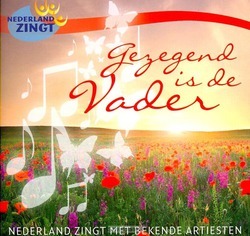 GEZEGEND IS DE VADER - NEDERLAND ZINGT - 9789069341859