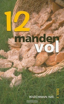 TWAALF MANDEN VOL 1 - NEE - 9789070048648