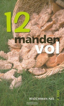 TWAALF MANDEN VOL 2 - NEE - 9789070048662