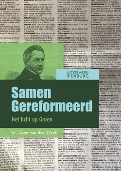 SAMEN GEREFORMEERD - VAN DER SLOOT, ANNE - 9789070105389