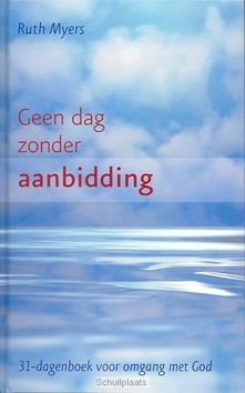 GEEN DAG ZONDER AANBIDDING - MYERS - 9789070656485