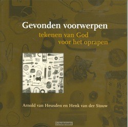 GEVONDEN VOORWERPEN - HEUSDEN - 9789070656584
