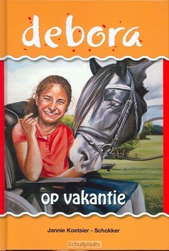 DEBORA OP VAKANTIE - KOETSIER-S, J. - 9789070697310