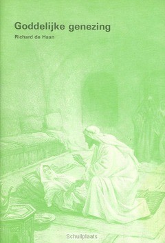 GODDELIJKE GENEZING - HAAN - 9789070700096