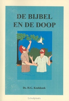 BIJBEL EN DE DOOP - KOEKKOEK - 9789070700256