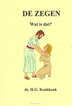 ZEGEN WAT IS DAT - KOEKKOEK - 9789070700287