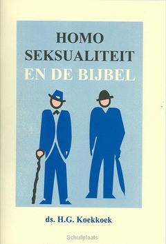 HOMOSEKSUALITEIT EN DE BIJBEL - KOEKKOEK - 9789070700355