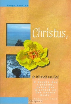 CHRISTUS DE WIJSHEID VAN GOD - BOUTER - 9789070926304