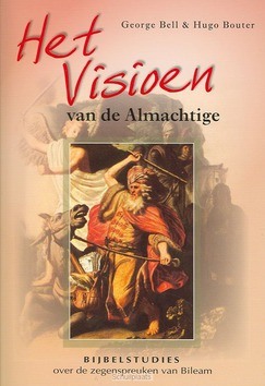 VISIOEN VAN DE ALMACHTIGE I - BELL - 9789070926328