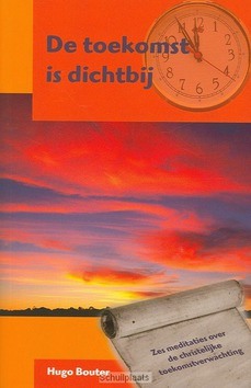 TOEKOMST IS DICHTBIJ - BOUTER - 9789070926496