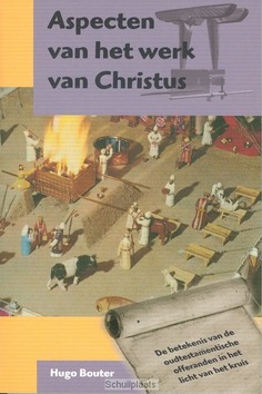 ASPECTEN VAN HET WERK VAN CHRISTUS - BOUTER - 9789070926502