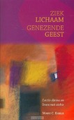 ZIEK LICHAAM GENEZENDE GEEST
