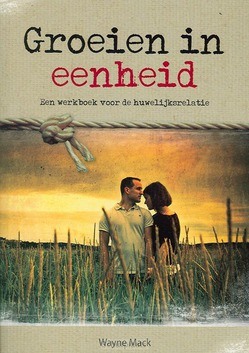 GROEIEN IN EENHEID - MACK, W. - 9789071813009
