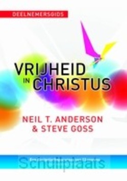 VRIJHEID IN CHRISTUS DEELNEMERSGIDS - ANDERSON, N.T. - 9789071813573