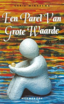 PAREL VAN GROTE WAARDE - MINNESMA - 9789071864445