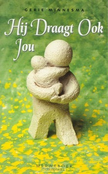 HIJ DRAAGT OOK JOU - MINNESMA - 9789071864728