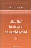 ALZO LIEF HEEFT GOD DE WERELD GEHAD