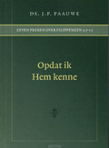 OPDAT IK HEM KENNE