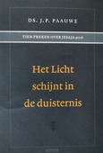 LICHT SCHIJNT IN DE DUISTERNIS