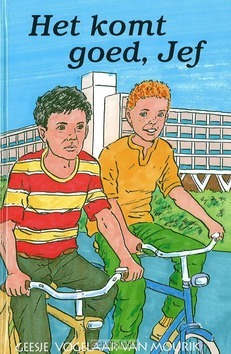HET KOMT GOED JEF - VOGELAAR-MOURIK - 9789072186584