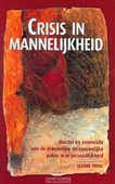 CRISIS IN MANNELIJKHEID