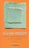 ALS EEN MOEDER