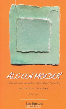 ALS EEN MOEDER - BUTTON, LIN - 9789072698155
